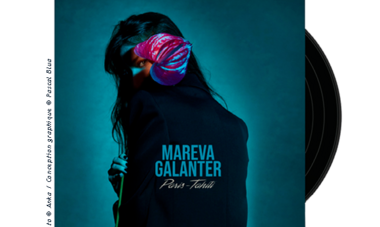 Nouvel album Mareva Galanter