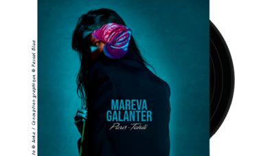 Nouvel album de Mareva Galanter Nouvel album Mareva Galanter