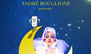 Cirque Bouglione à l'affiche avec Un Souffle, un bruit , rien ...